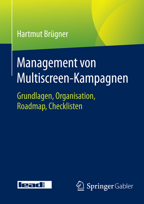 Management von Multiscreen-Kampagnen - Hartmut Brügner