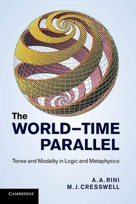 The World-Time Parallel - A. A. Rini, M. J. Cresswell