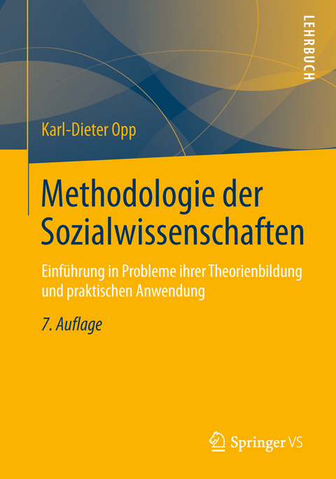 Methodologie der Sozialwissenschaften - Karl-Dieter Opp