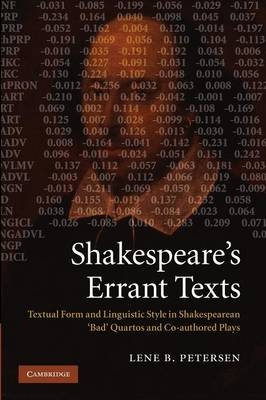 Shakespeare's Errant Texts - Lene B. Petersen