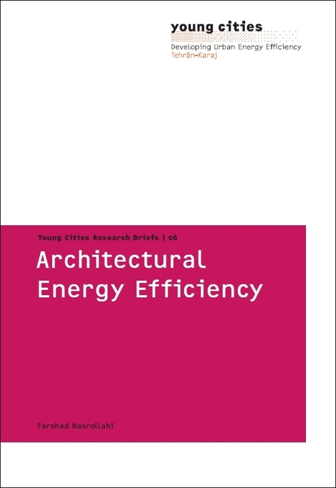 Architectural Energy Efficiency - Farshad Nasrollahi