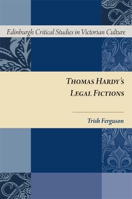 Thomas Hardy's Legal Fictions - Trish Ferguson