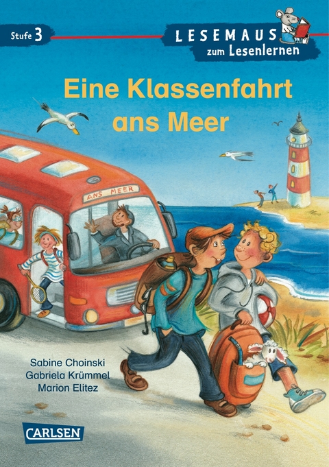 LESEMAUS zum Lesenlernen Stufe 3: VE 5 Eine Klassenfahrt ans Meer - Gabriela Krümmel, Sabine Choinski