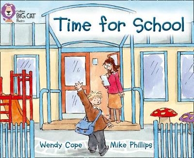 Time for School - Wendy Cope