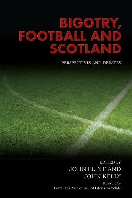 Bigotry, Football and Scotland - 