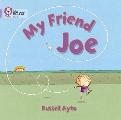 My Friend Joe - Russell Ayto