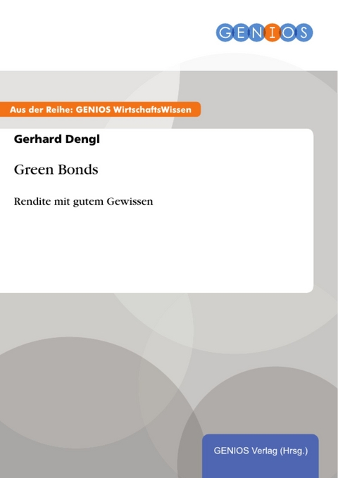 Green Bonds -  Gerhard Dengl