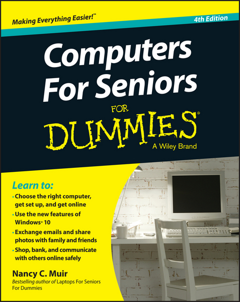 Computers For Seniors For Dummies - Nancy C. Muir