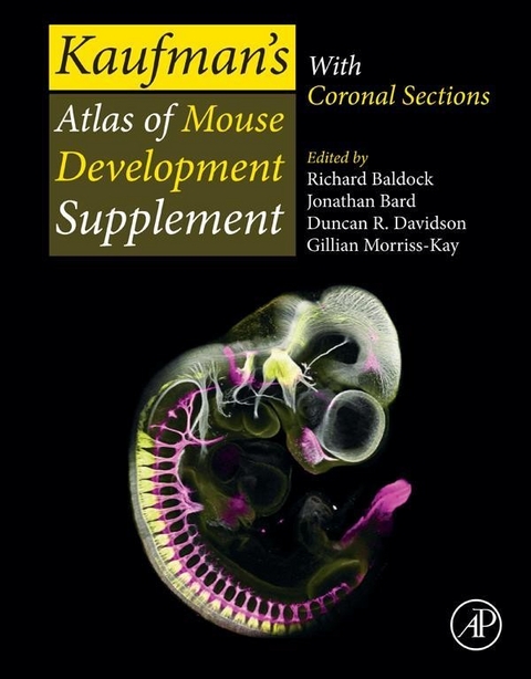 Kaufman's Atlas of Mouse Development Supplement - 