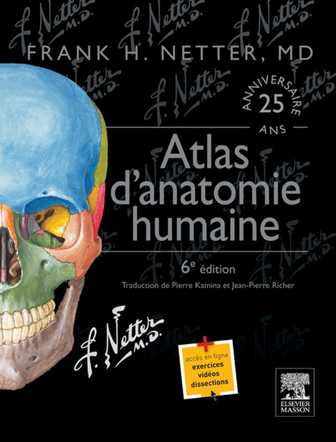 Atlas d''anatomie humaine -  Frank H. Netter