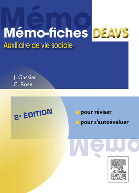 Mémo-fiches DEAVS -  Jacqueline Gassier,  Celine Rose