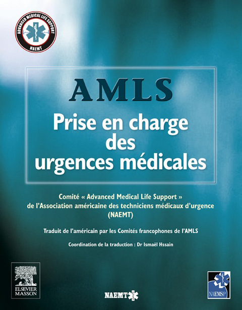 AMLS, Prise en charge des urgences médicales -  John Scott &  Co,  Faemt(french Association of,  Ismael Hssain