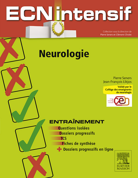 Neurologie -  Clement Cholet,  Jean-Francois Llitjos,  Valentine ROBIN-PREVALLEE,  Pierre Seners