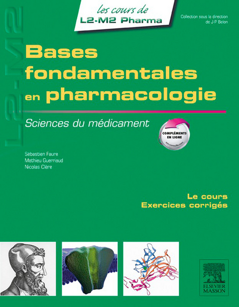 Bases fondamentales en pharmacologie -  Nicolas Clere,  Sebastien Faure,  Mathieu Guerriaud