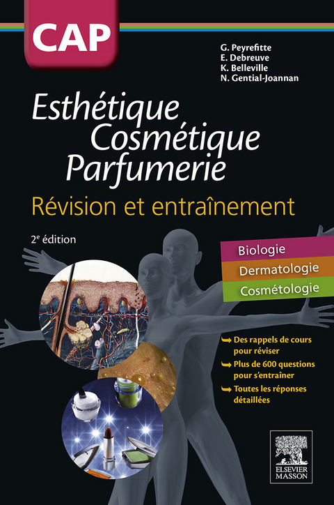 CAP Esthétique Cosmétique Parfumerie -  Karine Belleville,  Elie Debreuve,  Nathalie Gential-Joannan,  Gerard Peyrefitte