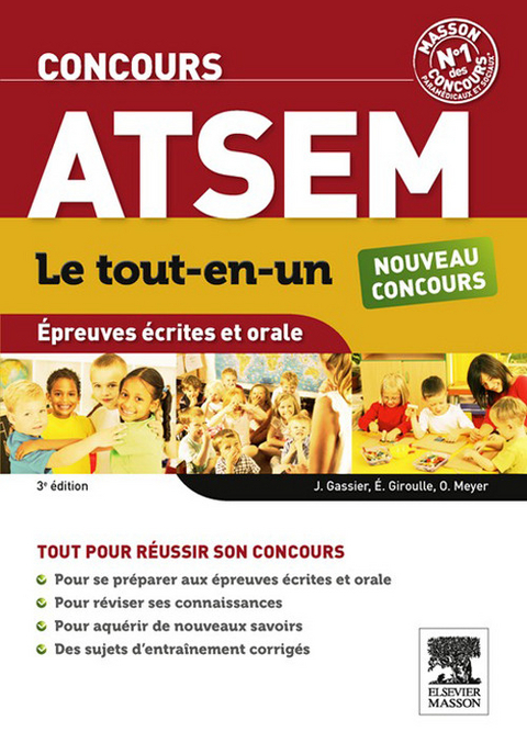 Concours ATSEM Le tout-en-un Épreuves écrites et orale -  Jacqueline Gassier,  Evelyne Giroulle,  Odile Meyer