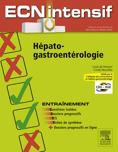 Hépato-gastro-entérologie -  Cdu-Hge,  Clement Cholet,  Louis De Mestier,  Cindy Neuzillet,  Pierre Seners