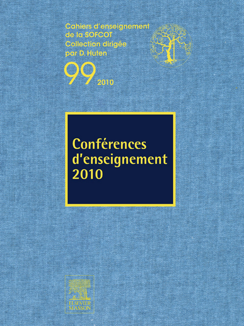 Conférences d''enseignement 2010 (n°99) -  Denis Huten,  Eleonore LAMOGLIA,  Marie-France MINUIT