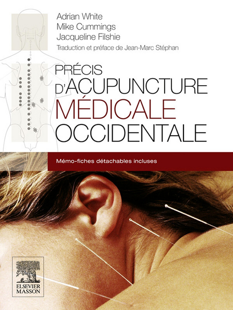 Précis d''acupuncture médicale occidentale -  John Scott &  Co,  Mike Cummings,  Jacqueline Filshie,  Jean-Marc Stephan,  Adrian White