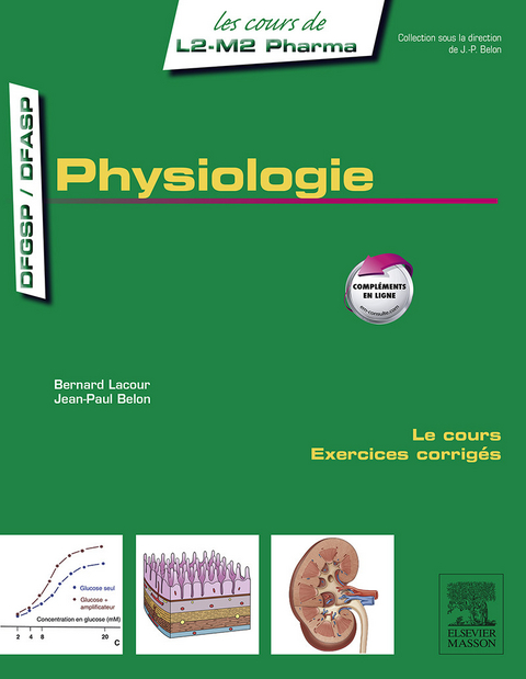 Physiologie -  Jean-Paul Belon,  Bernard Lacour