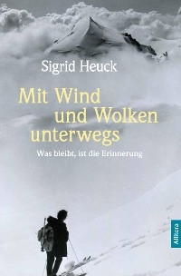 Mit Wind und Wolken unterwegs - Sigrid Heuck