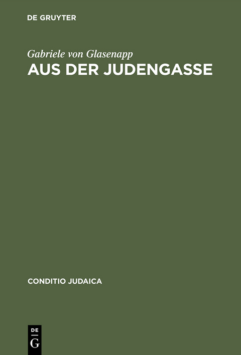 Aus der Judengasse - Gabriele von Glasenapp