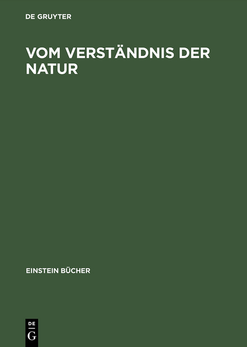 Vom Verständnis der Natur