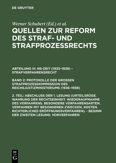 Abschluß der 1. Lesung (Urteilsrüge. Wahrung der Rechtseinheit. ...). – Beginn der zweiten Lesung: Vorverfahren - 