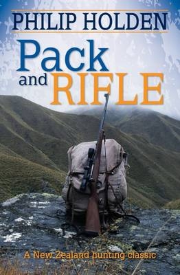 Pack and Rifle -  Philip Holden