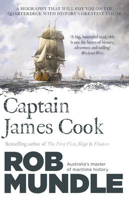 Captain James Cook -  Rob Mundle