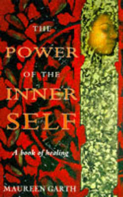 Power of the Inner Self -  Maureen Garth