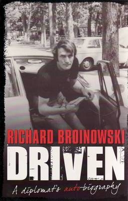 Driven -  Richard Broinowski