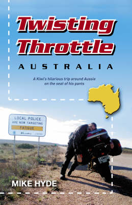 Twisting Throttle Australia -  Mike Hyde