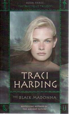 Black Madonna -  Traci Harding