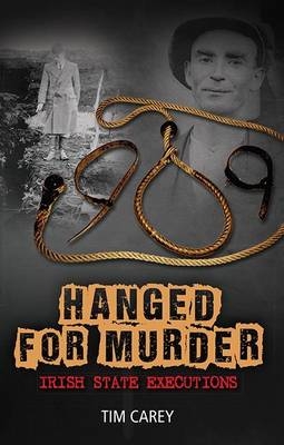 Hanged for Murder - Tim Carey