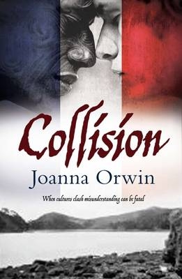Collision -  Joanna Orwin