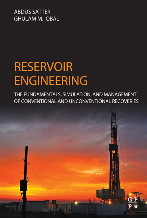 Reservoir Engineering -  Ghulam M. Iqbal,  Abdus Satter