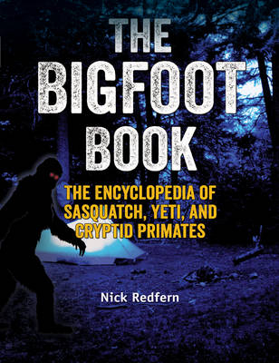 Bigfoot Book -  Nick Redfern
