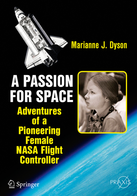 A Passion for Space -  Marianne J. Dyson