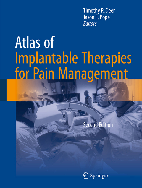 Atlas of Implantable Therapies for Pain Management - 