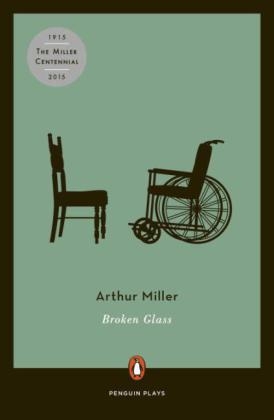 Broken Glass -  Arthur Miller