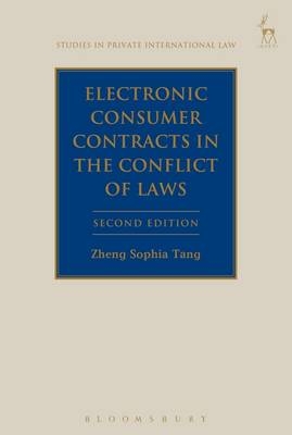 Electronic Consumer Contracts in the Conflict of Laws -  Professor Zheng Sophia Tang