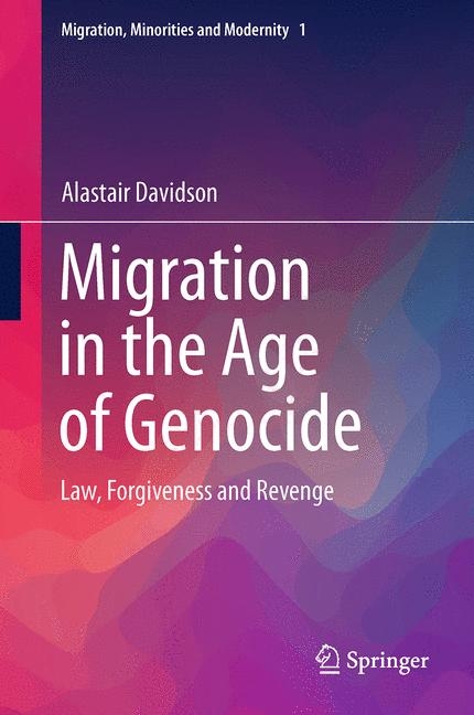 Migration in the Age of Genocide - Alastair Davidson