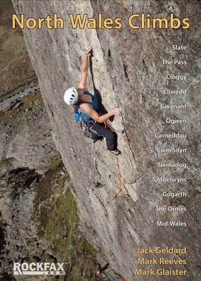 North Wales Climbs - Jack Geldard, Mark Reeves, Mark Glaister