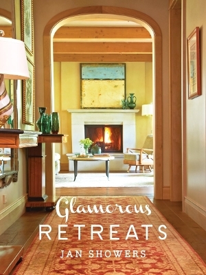 Glamorous Retreats - Jan Showers