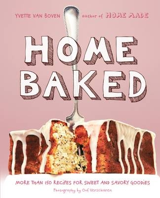 Home Baked -  Yvette van Boven