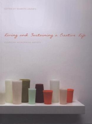 Living and Sustaining a Creative Life - 