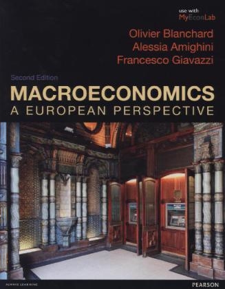 Macroeconomics: A European Perspective with MyEconLab - Olivier Blanchard, Francesco Giavazzi, Alessia Amighini,  Blanchard