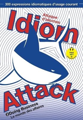Idiom Attack Vol. 2 - Peter Nicholas Liptak, Matthew Douma, Jay Douma