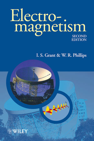 Electromagnetism - I. S. Grant, W. R. Phillips